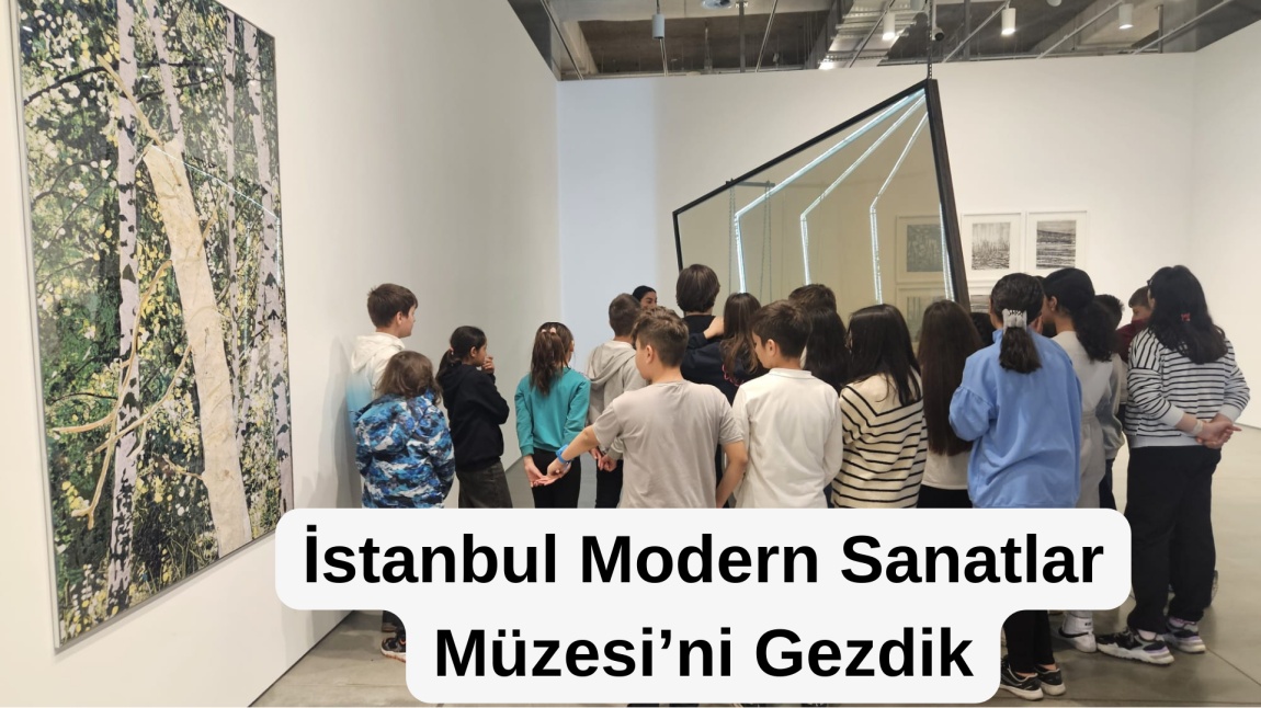 İstanbul Modern Sanatlar Müzesi Gezisi