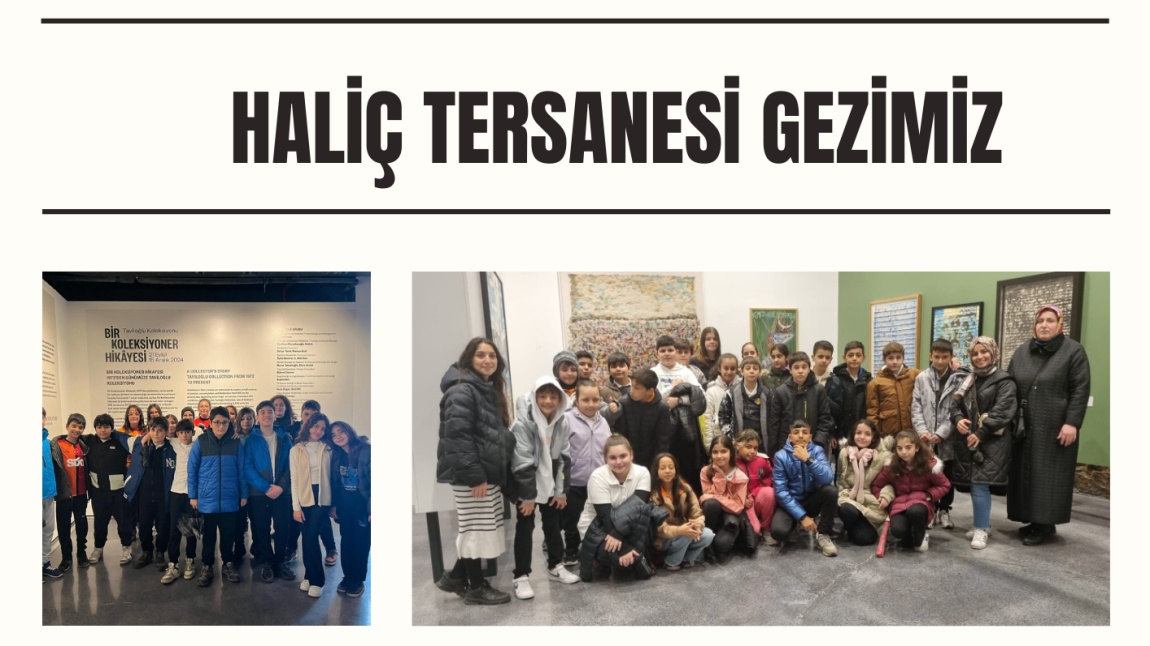 HALİÇ TERSANESİ GEZİMİZ